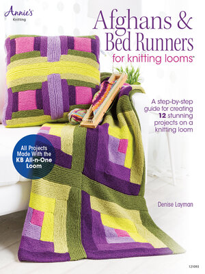 cover image of Afghans &amp; Bed Runners for Knitting Looms